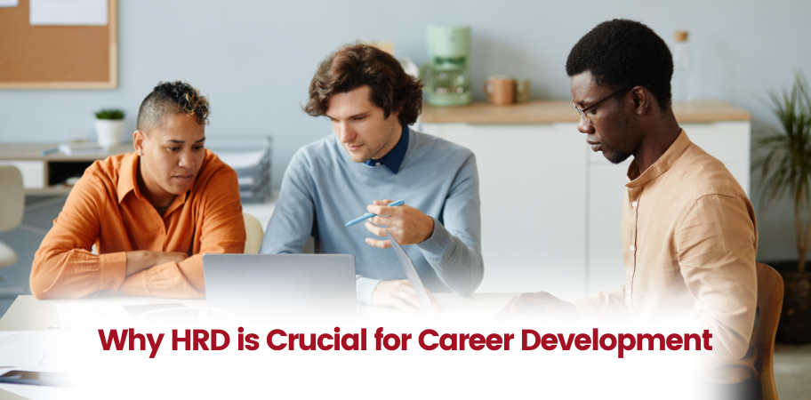 The Crucial Role of HRD in Career Development